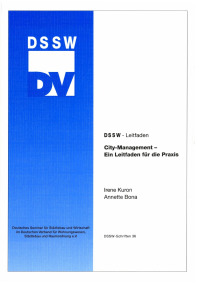 City-Management. Ein Leitfaden für die Praxis. DSSW-Leitfaden