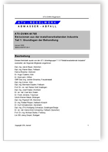 Merkblatt ATV-DVWK-M 765-1, Januar 2000. Emissionen aus der metallverarbeitenden Industrie. Tl.1. Grundlagen der Behandlung