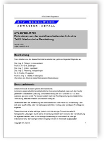 Merkblatt ATV-DVWK-M 765-5, Januar 2000. Emissionen aus der metallverarbeitenden Industrie. Tl.5. Mechanische Bearbeitung