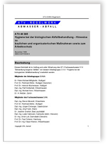 Merkblatt ATV-M 365, November 1999. Hygiene bei der biologischen Abfallbehandlung. Hinweise zu baulichen und organisatorischen Maßnahmen sowie zum Arbeitsschutz