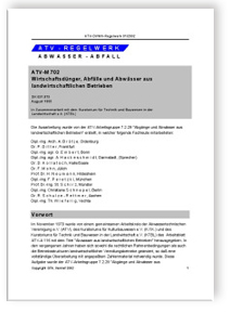 Merkblatt ATV-M 702. August 1995. Wirtschaftsdünger, Abfälle und Abwässer aus landwirtschaftlichen Betrieben