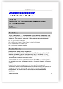 Merkblatt ATV-M 765, Juli 1999. Emissionen aus der metallverarbeitenden Industrie. Tl.6. Feuerverzinken