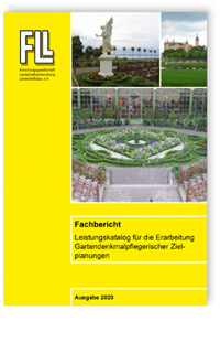 Fachbericht Leistungskatalog für die Erarbeitung Gartendenkmalpflegerischer Zielplanungen