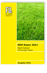 Merkblatt: RSM Rasen 2021 - Regel-Saatgut-Mischungen Rasen, , Merkblatt: RSM Rasen 2021 - Regel-Saatgut-Mischungen Rasen