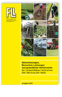 Nebenleistungen, Besondere Leistungen und gewerbliche Verkehrssitte bei Landschaftsbau-Fachnormen DIN 18915 bis DIN 18920