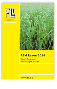 Merkblatt: RSM Rasen 2018. Regel-Saatgut-Mischungen Rasen, , Merkblatt: RSM Rasen 2018. Regel-Saatgut-Mischungen Rasen