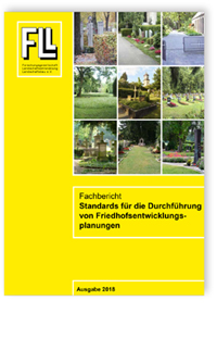 Fachbericht Standards für die Durchführung von Friedhofsentwicklungsplanungen