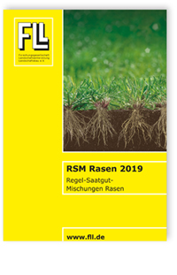 Merkblatt: RSM Rasen 2019. Regel-Saatgut-Mischungen Rasen, , Merkblatt: RSM Rasen 2019. Regel-Saatgut-Mischungen Rasen