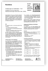 ift-Richtlinie - Verklebungen an Holzfenstern. Teil 1 - Lamellierte und in der Länge durch Keilzinkenverbindungen verbundene Profile