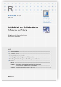 ift-Richtlinie AB-02/1, März 2010. Luftdichtheit von Rollladenkästen. Anforderung und Prüfung