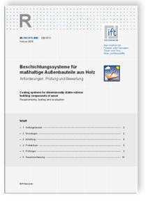 ift-Richtlinie OB-01/1, Februar 2015. Beschichtungssysteme für maßhaltige Außenbauteile aus Holz. Anforderungen, Prüfung und Bewertung