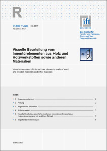 ift-Richtlinie HO-11/2: Visuelle Beurteilung von Innentürelementen aus Holz und Holzwerkstoffen sowie anderen Materialien