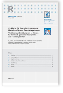 ift-Richtlinie WA-01/2 - Uf-Werte für thermisch getrennte Metallprofile aus Fenstersystemen. Verfahren zur Ermittlung von Uf-Werten für thermisch getrennte Metallprofile aus Fenstersystemen