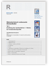 ift-Richtlinie WA-08/3, Februar 2015. Wärmetechnisch verbesserte Abstandhalter. Teil 1: Ermittlung des repräsentativen Psi-Wertes für Fensterrahmenprofile