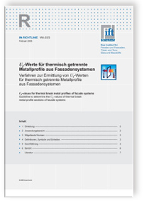 ift-Richtlinie WA-03/3 - Uf-Werte für thermisch getrennte Metallprofile aus Fassadensystemen. Verfahren zur Ermittlung von Uf-Werten für thermisch getrennte Metallprofile aus Fassadensystemen