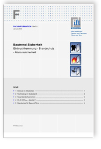 ift-Fachinformation SI-01/1, Januar 2005. Bautrend Sicherheit. Einbruchhemmung - Brandschutz - Absturzsicherheit