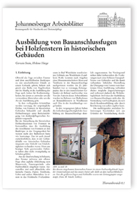 Ausbildung von Bauanschlussfugen bei Holzfenstern in historischen Gebäuden