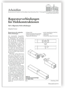 Reparaturverbindungen für Holzkonstruktionen