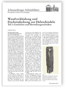 Wandverkleidung und Dacheindeckung aus Holzschindeln. Teil 1: Geschichte und Herstellungstechniken