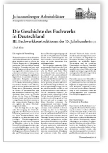 Die Geschichte des Fachwerks in Deutschland. 3. Fachwerkkonstruktionen des 15. Jahrhunderts (1)