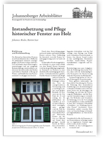 Instandsetzung und Pflege historischer Fenster aus Holz