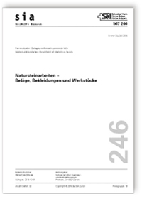 Norm: SIA 246:2016. Natursteinarbeiten - Beläge, Bekleidungen und Werkstücke, , Norm: SIA 246:2016. Natursteinarbeiten - Beläge, Bekleidungen und Werkstücke