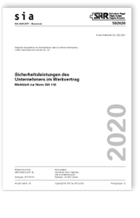 Merkblatt: SIA Merkblatt 2020:2017. Sicherheitsleistungen des Unternehmers im Werkvertrag, , Merkblatt: SIA Merkblatt 2020:2017. Sicherheitsleistungen des Unternehmers im Werkvertrag
