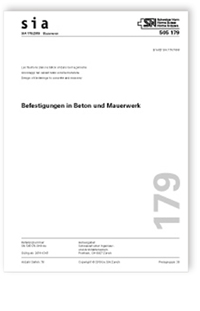 Norm: SIA 179:2019. Befestigungen in Beton und Mauerwerk, , Norm: SIA 179:2019. Befestigungen in Beton und Mauerwerk