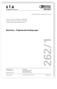 Norm: SIA 262/1:2019. Betonbau - Ergänzende Festlegungen, , Norm: SIA 262/1:2019. Betonbau - Ergänzende Festlegungen