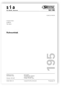 Norm: SIA 195:2019. Rohrvortrieb, , Norm: SIA 195:2019. Rohrvortrieb