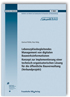 Lebenszyklusbegleitendes Management von digitalen Bauwerksinformationen. Konzept zur Implementierung einer technisch-organisatorischen Lösung für die öffentliche Bauverwaltung (Verbundprojekt). Abschlussbericht