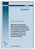 Modell für die frühzeitige Öffentlichkeitsbeteiligung als Hilfestellung für die öffentliche Verwaltung und Privatinvestoren zum Konfliktmanagement im Rahmen von Bau- und Infrastrukturprojekten auf kommunaler Ebene