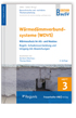 Baurechtliche und -technische Themensammlung. Heft 3: Wärmedämmverbundsysteme (WDVS)