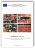 Damage Atlas. Classification and Analyses of Damage Patterns found in Brick Masonry