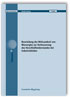 Beurteilung der Wirksamkeit von Wasserglas zur Verbesserung des Verschleißwiderstandes bei Industrieböden. Schlussbericht