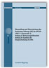 Überprüfung und Überarbeitung des Nationalen Anhangs (DE) für DIN EN 1992-1-1 (Eurocode 2). Abschlussbericht. Anhang A: Bemessungshilfsmittel. Anhang B: Ergebnis der Einspruchsitzung EC2/NA
