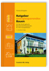 Ratgeber energiesparendes Bauen.