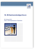 10. ift Sachverständigenforum, 05. Februar 2013, Kultur- und Kongresszentrum Rosenheim
