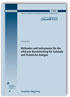 Methoden und Instrumente für das LifeCycle Benchmarking für Gebäude und Technische Anlagen. Abschlussbericht
