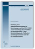 Erstellung einer Dokumentationsrichtlinie für Berechnungen nach der DIN V 18599 sowie Anwendung dieser Richtlinie auf Beispielprojekte - unter Berücksichtigung der Prüfbarkeit von Energieausweisen nach der EU Gebäuderichtlinie. Abschlussbericht
