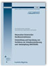 Mazeration historischer Dachkonstruktionen. Entwicklung und Erprobung von Verfahren zur Schadensminderung und -bekämpfung (MATEKUR). Abschlussbericht