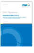 Arbeitsblatt DWA-A 143-14, August 2017. Sanierung von Entwässerungssystemen außerhalb von Gebäuden - Teil 14: Entwicklung einer Sanierungsstrategie