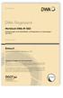 Merkblatt DWA-M 1002 Entwurf, Dezember 2021. Anforderungen an die Qualifikation und Organisation von Stauanlagenbetreibern