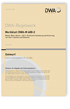 Merkblatt DWA-M 608-2 Entwurf, Mai 2022. Bisam, Biber, Nutria - Teil 2: Technische Gestaltung und Sicherung von Ufern, Deichen und Dämmen