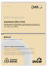 Arbeitsblatt DWA-A 1030 Entwurf, Mai 2022. Anforderungen an die Qualifikation und die Organisation von Betreibern von Anlagen zur Erzeugung, Fortleitung, Aufbereitung, Konditionierung oder Einspeisung von Biogas