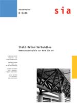 Stahl-Beton-Verbundbau. Bemessungsbeispiele zur Norm SIA 264.