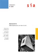Geotechnik. Bemessungsbeispiele zur Norm SIA 267.