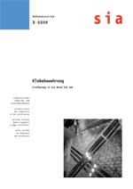 Klebebewehrung. Einführung in die Norm SIA 166.
