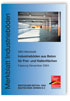 Merkblatt Industrieböden aus Beton für Frei- und Hallenflächen