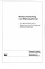 Weiterentwicklung von Mietensystemen, eine Bestandsaufnahme, Ergebnisse einer Arbeitsgruppe, Diskussionsbeiträge